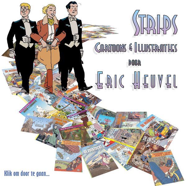 Intro afbeelding website Eric Heuvel Striptekenaar